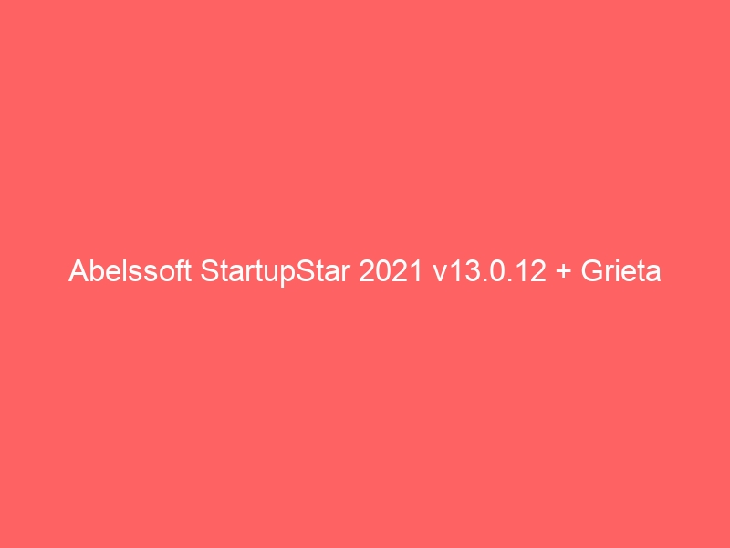 abelssoft-startupstar-2021-v13-0-12-grieta-2
