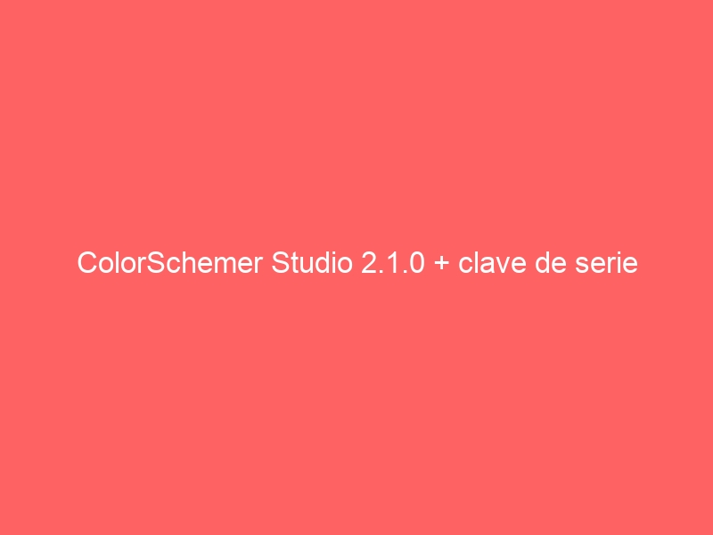 colorschemer-studio-2-1-0-clave-de-serie-2