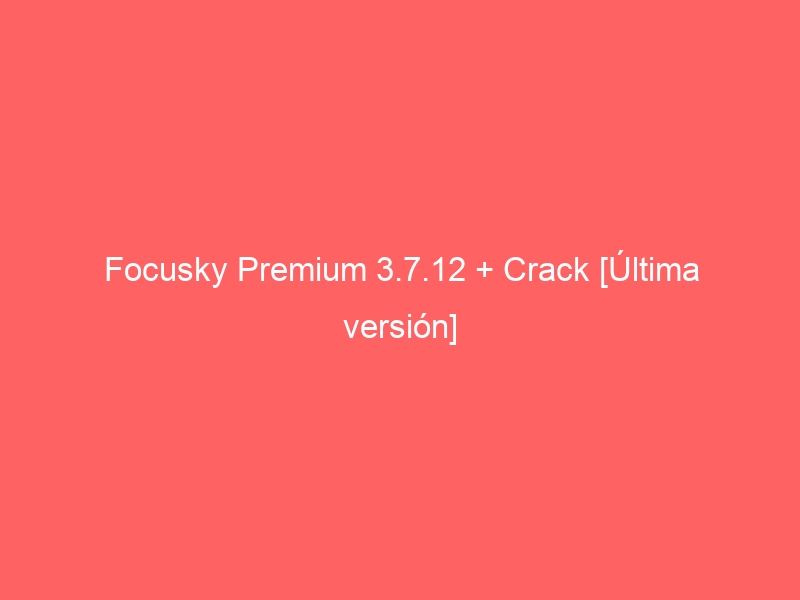 focusky-premium-3-7-12-crack-ultima-version-2