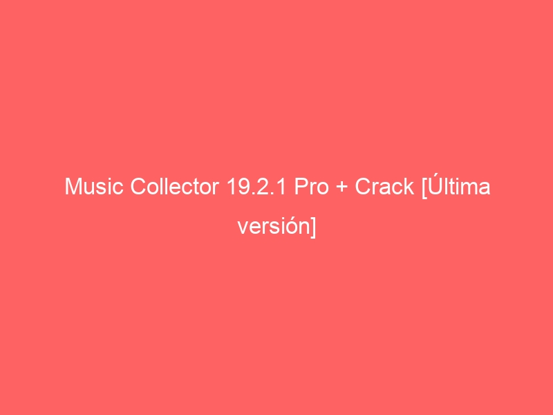 music collector 1644 crack download