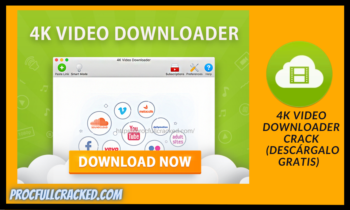 4k Video Downloader Descargar con Crack (El último) 