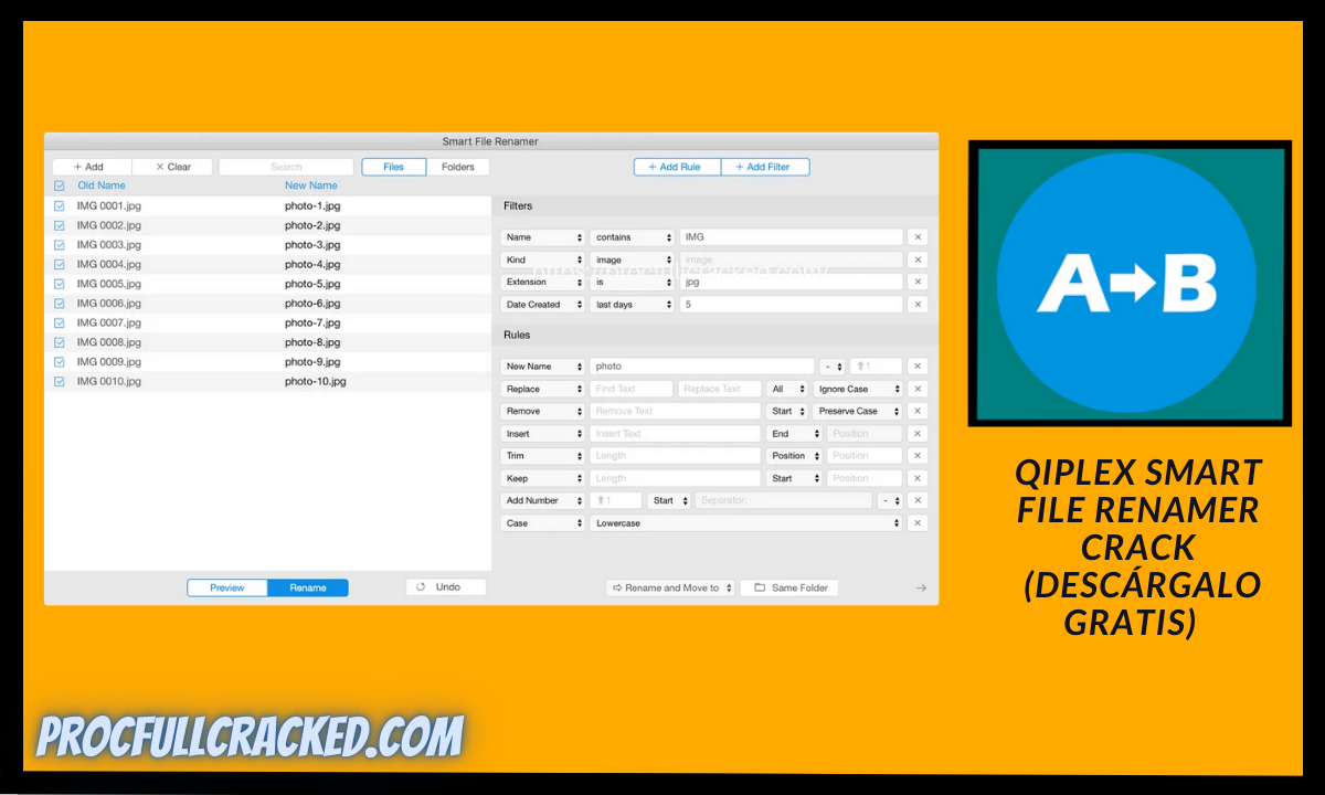 Qiplex Smart File Renamer Crack Free Version